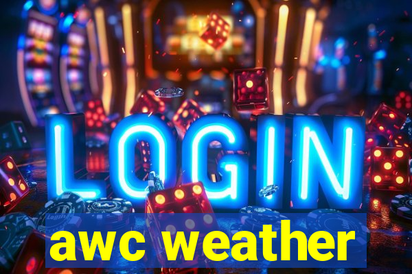 awc weather